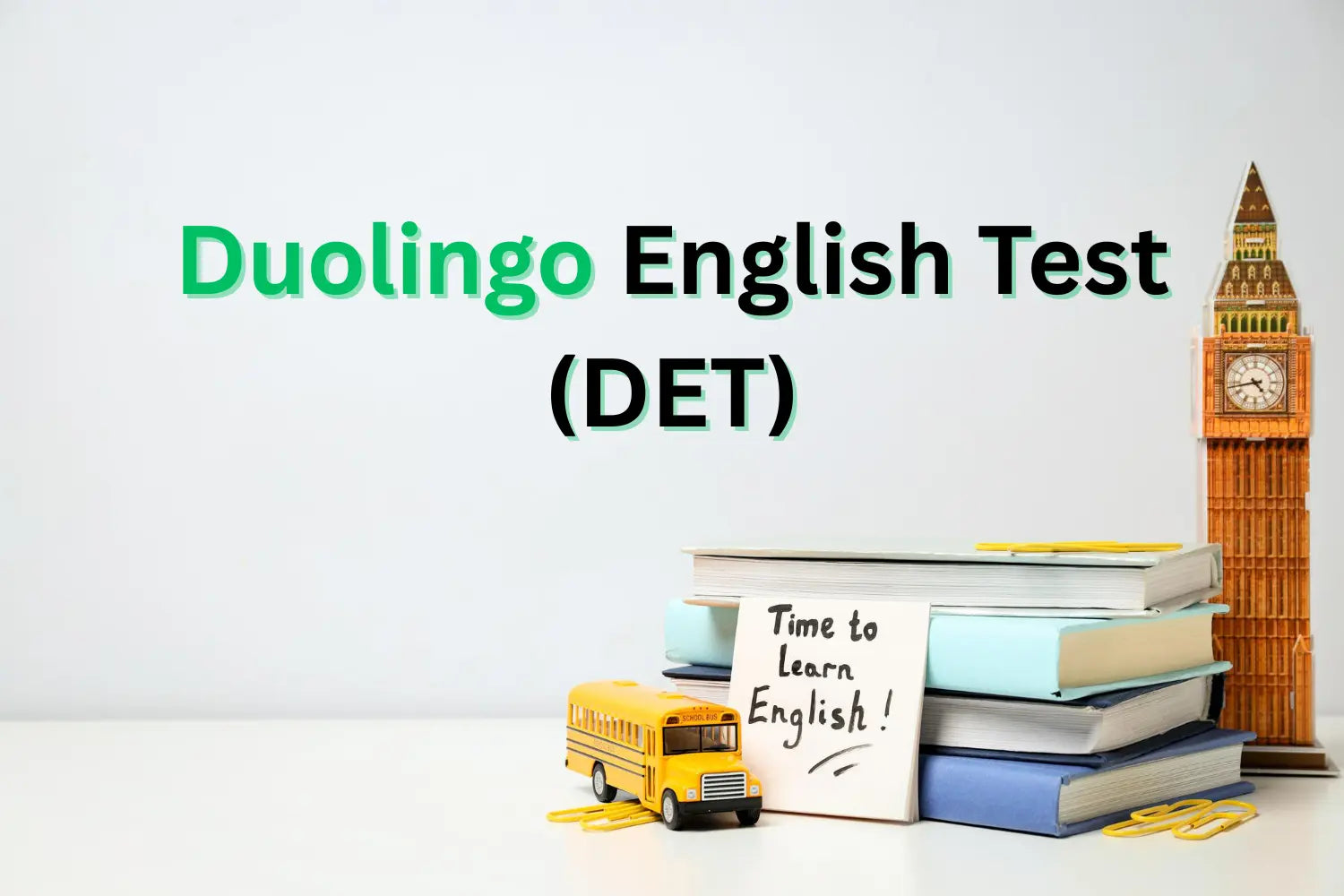 Duolingo English Test (DET)