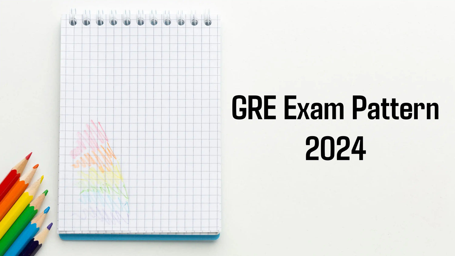 GRE Exam Pattern