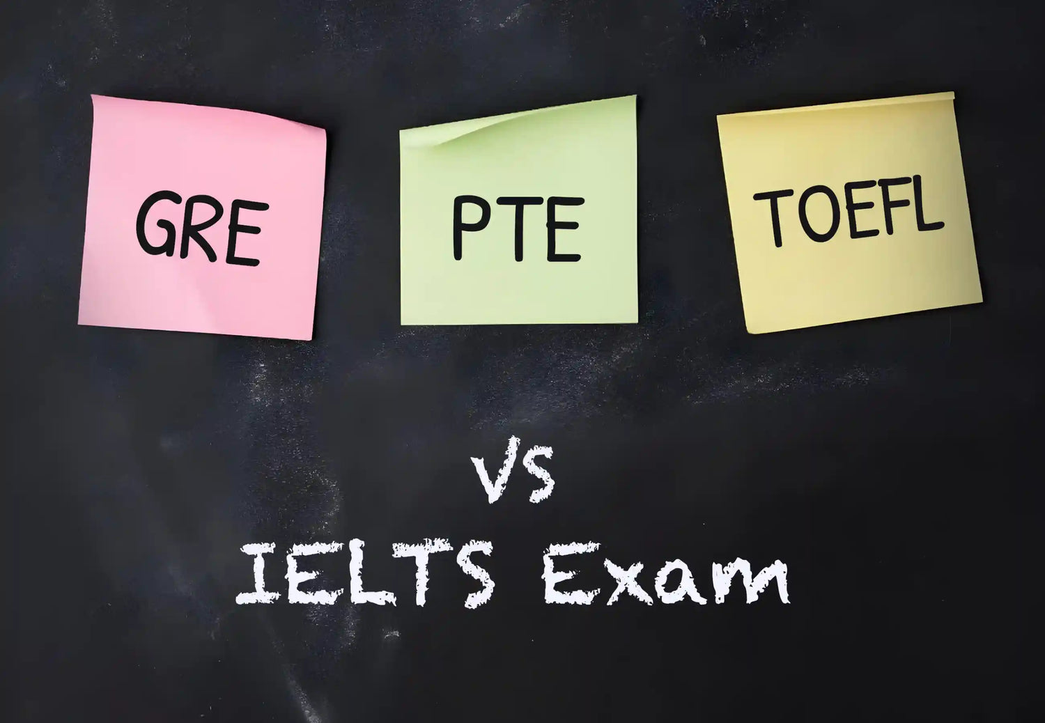 IELTS vs GRE-PTE-TOEFL