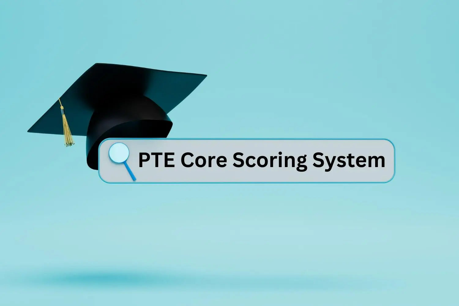 PTE Core Scoring System