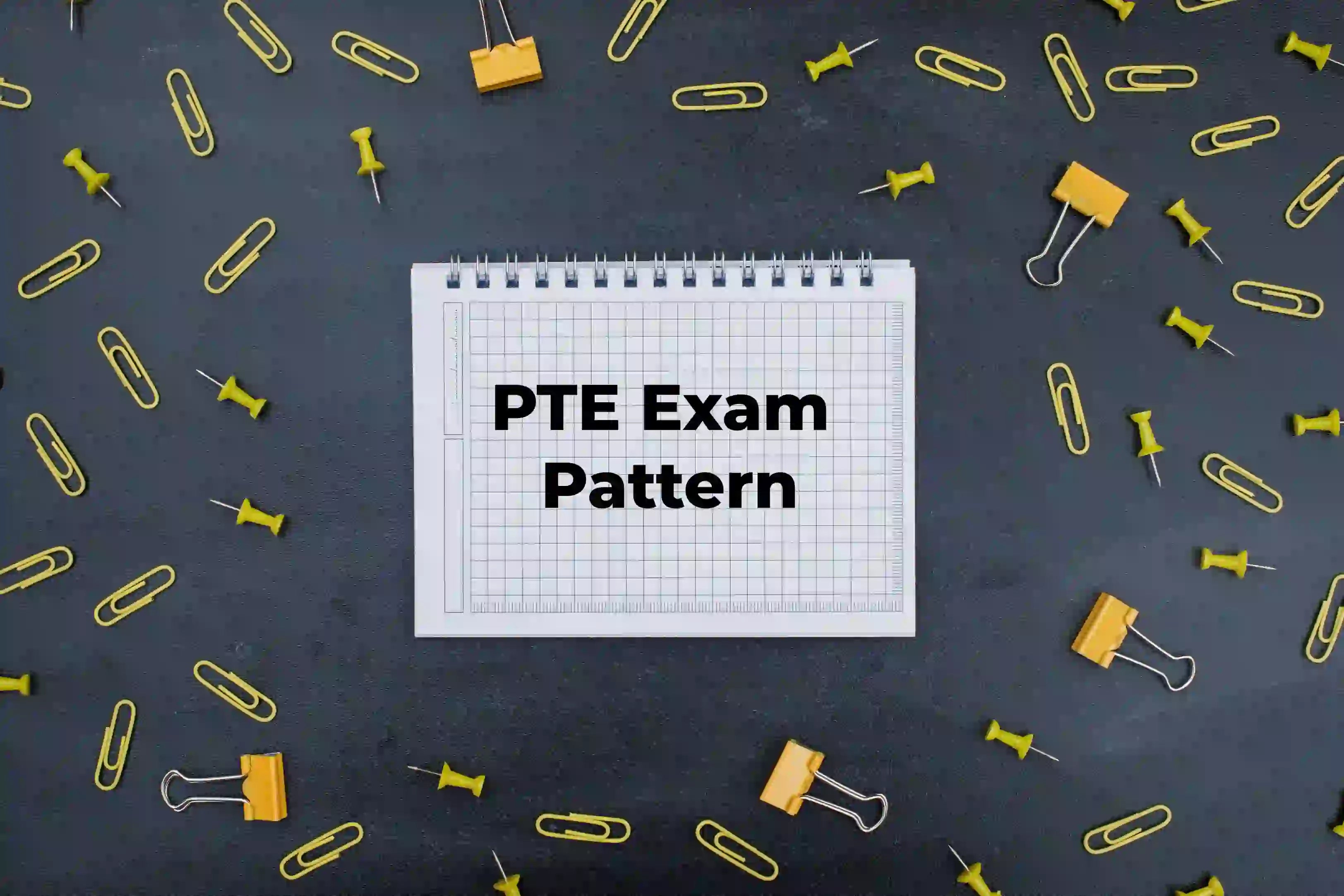 PTE Exam Pattern